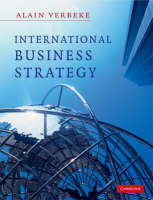 International business strategy: rethinking the foudations of global corporate success