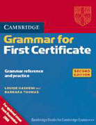 Cambridge grammar for first certificate: without answers