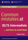 Common Mistakes at IELTS Intermediate … and how to avoid them