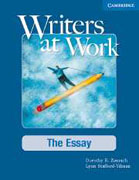 Writers at work: the essay [Student's book]