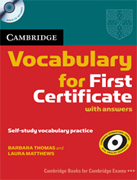 Cambridge vocabulary for first certificate: with answers and audio CD