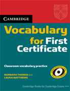 Cambridge vocabulary for first certificate: without answers