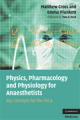 Physics, pharmacology and physiology for anaesthetists: key concepts for the FRCA