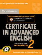 Cambridge certificate in advanced English - 2 (with answers)