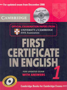 Cambridge first certificate in English 1: with answers: official examination papers from University of Cambridge ESOL examinations [Self-study pack]