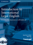 Introduction to international legal english: a course for classroom or self-study use Student's book