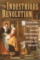The industrious revolution: consumer behaviour and the household