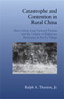 Catastrophe and contention in Rural China