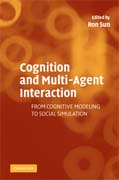Cognition and Multi-Agent interaction: from cognitive modeling to social simulation
