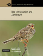 Bird conservation and agriculture: the bird life of farmland, grassland and heathland