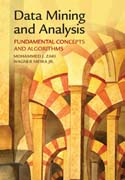 Data Mining and Analysis: Fundamental Concepts and Algorithms