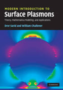 Modern introduction to surface plasmons: theory, mathematica modeling, and applications