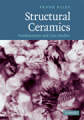 Structural ceramics: fundamentals and case studies