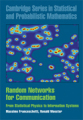 Random networks for communication: from statistical physics to information systems
