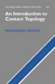 An introduction to contact topology