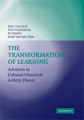 The transformation of learning: perspectives from activity theory