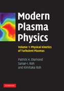 Modern plasma physics v. 1 Physical kinetics of turbulent plasmas