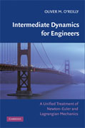 Intermediate dynamics for engineers: a unified treatment of Newton-Euler and lagrangian mechanics