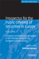 Prospectus for the public offering of securities in Europe v. I European and national legislation in the member states of the European economic area