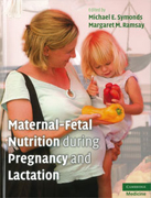 Maternal-fetal nutrition during pregnancy and lactation