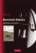 Biomimetic robotics: mechanisms and control