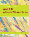 Web 2.0: making the web work for you, illustrated