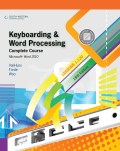 Keyboarding and word processing, complete course,lessons 1-120: microsoft word 2010