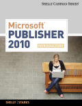 Microsoft® office publisher 2007: introductory concepts and techniques