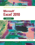 Illustrated course guide MS office excel 2010 advanced
