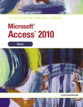 Illustrated course guide MS office access 2010 basic