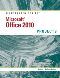 MS office 2010 illustrated projects