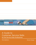A guide to customer service skills for the service desk professional