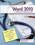 Microsoft® office word® 2010: medical professionals