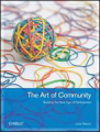 The art of community: building, managing, and supporting cooperation over the internet