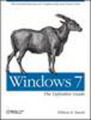 Windows 7: the definitive guide : the essential resource for professionals and power users