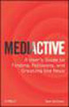 Mediactive: a user's guide to finding, following, and creating the news