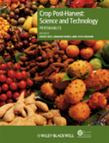 Crop post-harvest: science and technology v. 3 Perishables