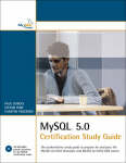 MySQL 5.0: certification study guide