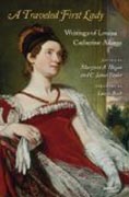 A Traveled First Lady - Writings of Louisa Catherine Adams