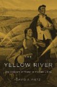 The Yellow River - The Problem of Water in Modern China