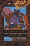 Stranger Magic - Charmed States and the Arabian Nights