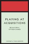 Playing at Acquisitions - Behavioral Option Games