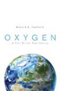 Oxygen - A Four Billion Year History