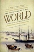 The Transformation of the World - A Global History of the Nineteenth Century