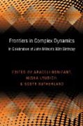 Frontiers in Complex Dynamics - In Celebration of John Milnor´s 80th Birthday