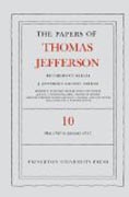 The Papers of Thomas Jefferson Retirement Series V10 - 1 May 1816 to 18 January 1817