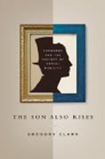 The Son Also Rises - Surnames and the History of Social Mobility