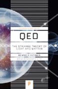 QED - The Strange Theory of Light and Matter