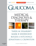 Glaucoma v. 1 Medical diagnosis and therapy