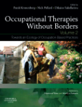 Occupational therapies without borders v. 2 Towards an ecology of occupation-based practices